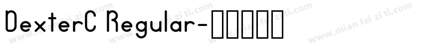 DexterC Regular字体转换